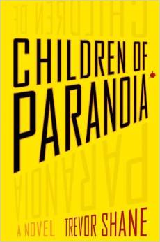 Children Of Paranoia, by Trevor Shane